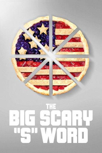 The Big Scary “S” Word film afişi