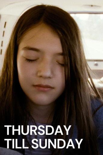 Thursday Till Sunday film afişi