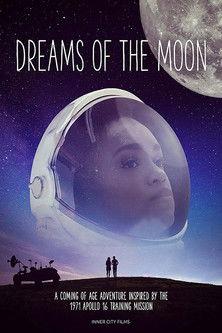 Dreams of the Moon film afişi