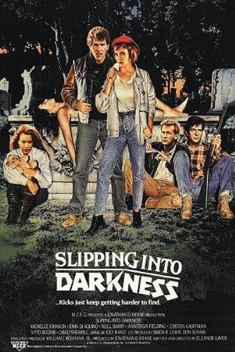 Slipping Into Darkness film afişi