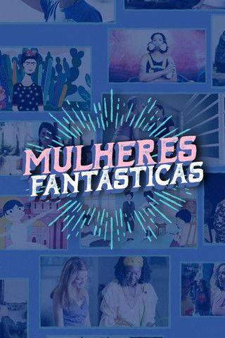 Mulheres Fantasticas dizi afişi