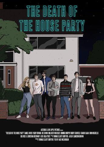 The Death of the House Party film afişi