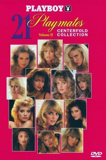 Playboy: 21 Playmates Centerfold Collection Volume II film afişi