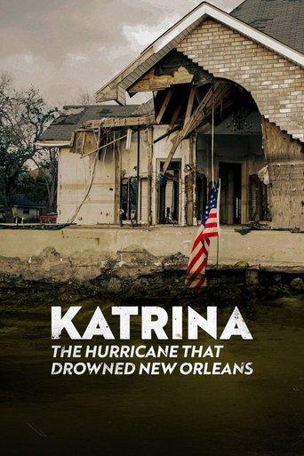 Katrina: The Hurricane That Drowned New Orleans film afişi