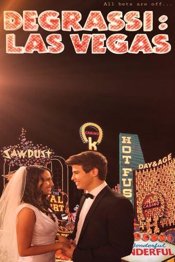 Degrassi: Las Vegas film afişi