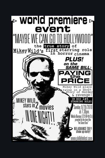 Maybe We Can Go to Hollywood film afişi