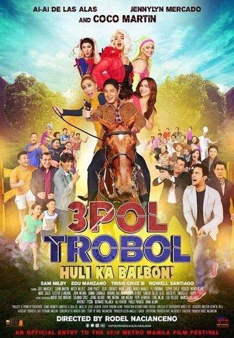 3pol Trobol Huli Ka Balbon film afişi