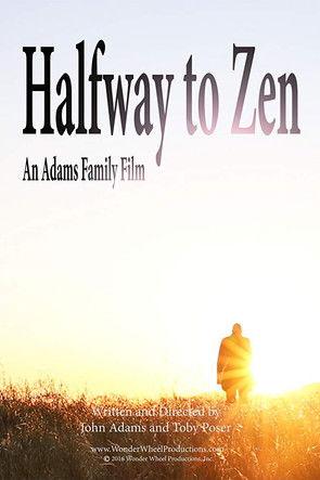 Halfway to Zen film afişi