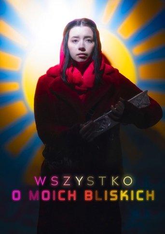 Wszystko o moich bliskich film afişi