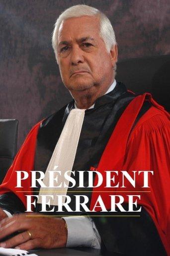 Le Président Ferrare dizi afişi