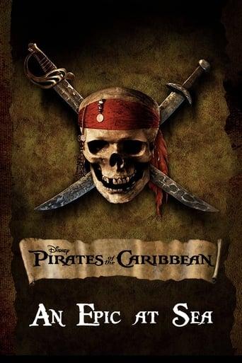 An Epic At Sea: The Making of Pirates of the Caribbean: The Curse of the Black Pearl film afişi