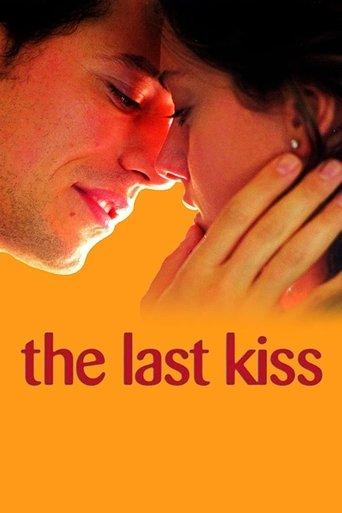 The Last Kiss film afişi