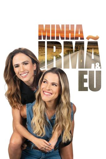 Minha Irmã e Eu film afişi