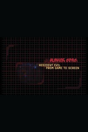 Playing Dead: Resident Evil from Game to Screen film afişi