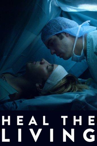 Heal the Living film afişi