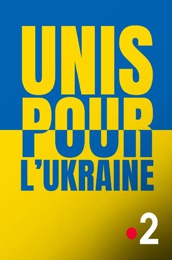 Unis pour l'Ukraine film afişi
