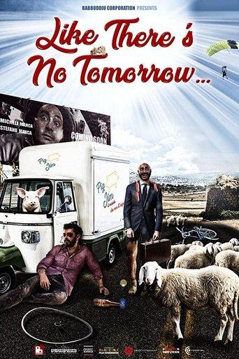 Like There's No Tomorrow film afişi