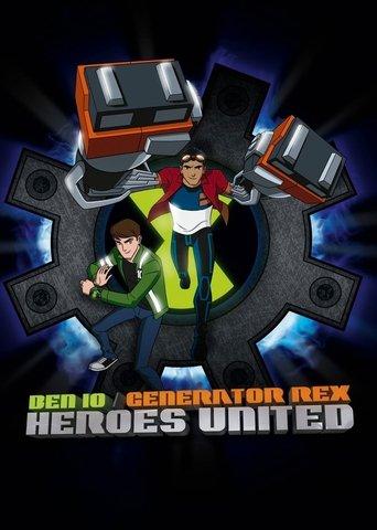 Ben 10 - Generator Rex: Heroes United film afişi
