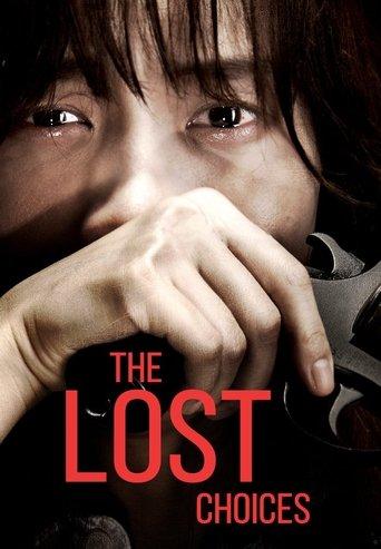 The Lost Choices film afişi