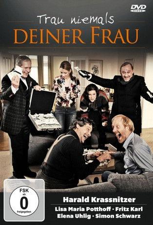 Trau niemals deiner Frau film afişi