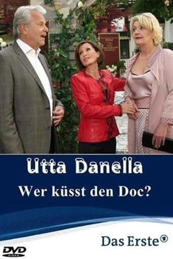 Utta Danella - Wer küsst den Doc? film afişi