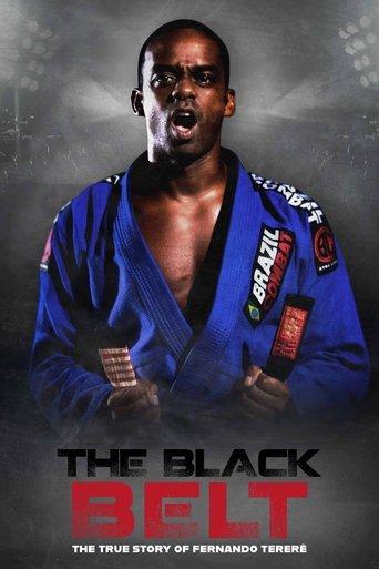 The Black Belt - The True History of Fernando Tererê film afişi