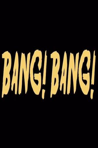 Bang! Bang! film afişi