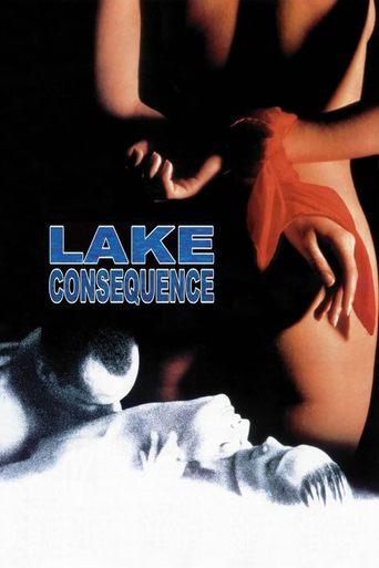 Lake Consequence film afişi