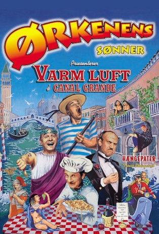 Ørkenens Sønner: Varm luft i Canal Grande film afişi