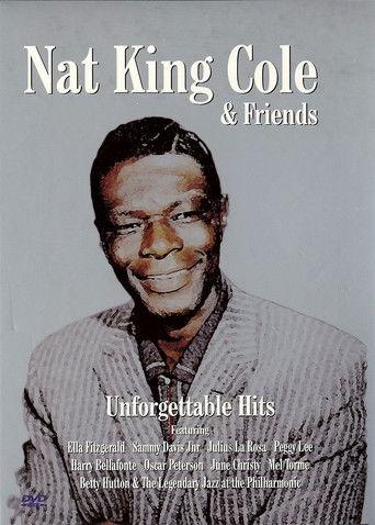 Nat King Cole & Friends Unforgettable Hits film afişi