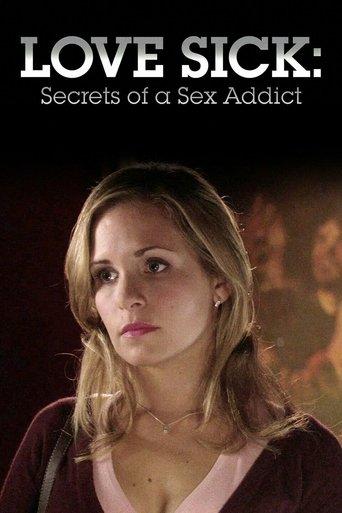 Love Sick: Secrets of a Sex Addict film afişi