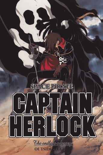 Space Pirate Captain Herlock: Outside Legend - The Endless Odyssey dizi afişi