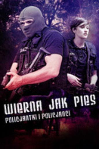 Wierna jak pies. Policjantki i policjanci film afişi