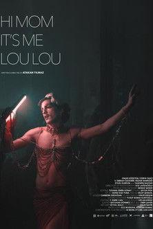 Hi Mom, It’s Me, Lou Lou film afişi