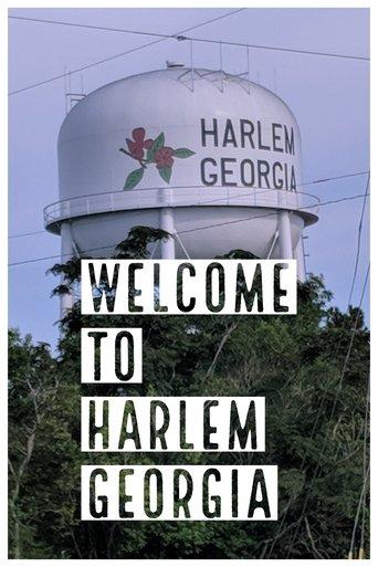 Welcome to Harlem, Georgia film afişi