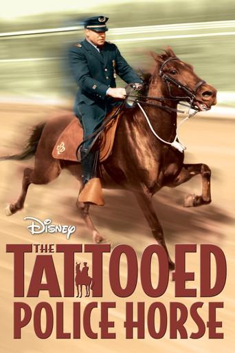 The Tattooed Police Horse film afişi