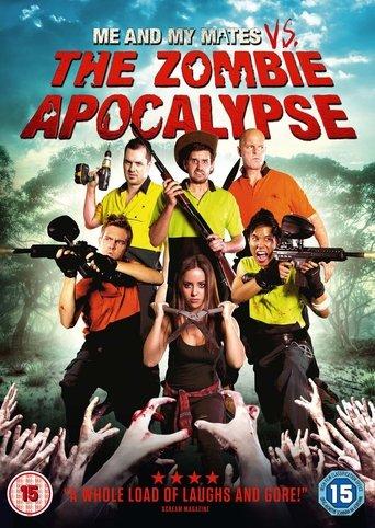 Me and My Mates vs. The Zombie Apocalypse film afişi