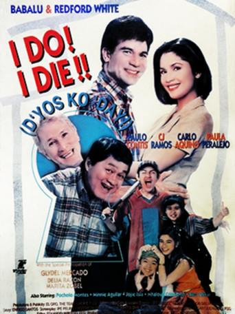 I Do? I Die!! D'yos Ko Day! film afişi