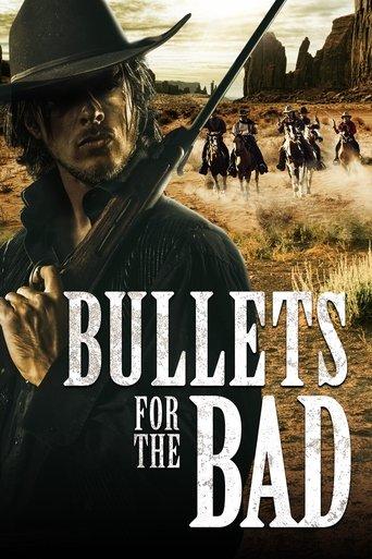 Bullets for the Bad film afişi