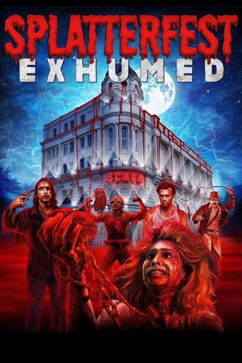 Splatterfest Exhumed film afişi
