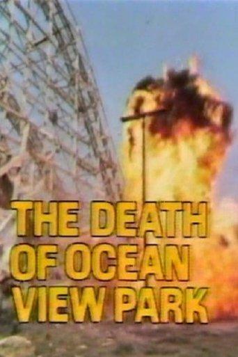 The Death of Ocean View Park film afişi