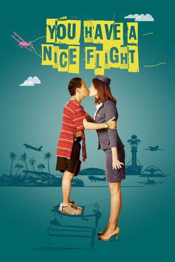 You Have a Nice Flight film afişi
