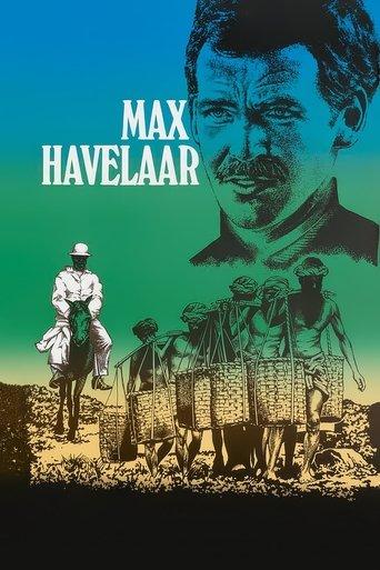 Max Havelaar: or, The Coffee Auctions of the Dutch Trading Company film afişi