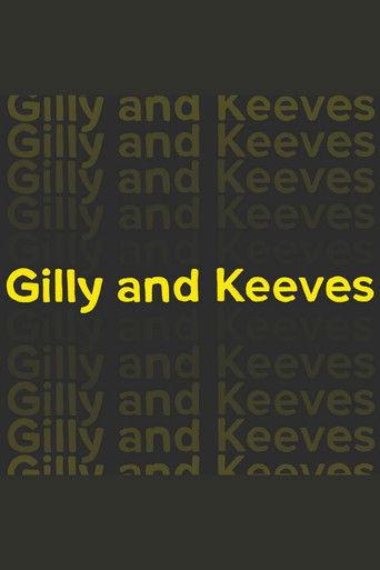 Gilly and Keeves dizi afişi