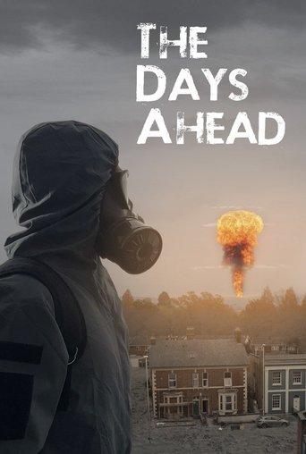 The Days Ahead film afişi