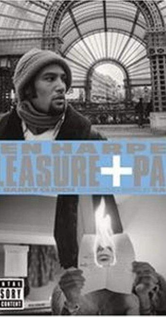 Ben Harper: Pleasure and Pain film afişi
