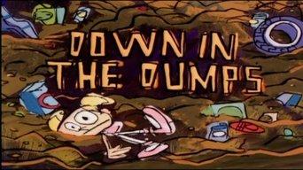 Down in the Dumps