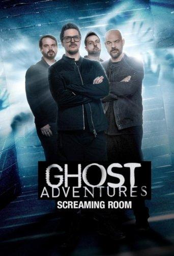 Ghost Adventures: Screaming Room dizi afişi