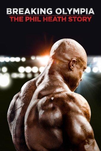 Breaking Olympia: The Phil Heath Story film afişi