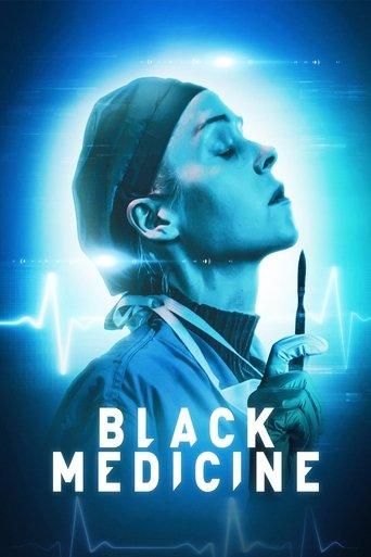 Black Medicine film afişi